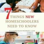 Important Things New Homeschoolers Need to Know